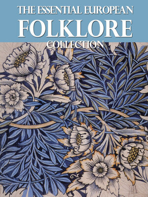 cover image of The Essential European Folklore Collection